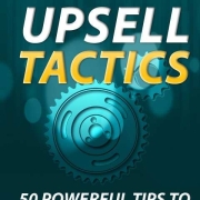 50 Powerful Upsell Tactics Thumbnail